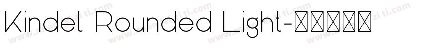 Kindel Rounded Light字体转换